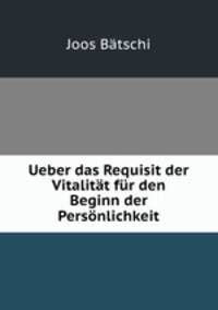 Ueber das Requisit der Vitalitat fur den Beginn der Personlichkeit