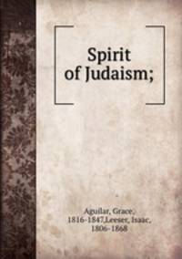 Spirit of Judaism;