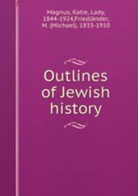 Outlines of Jewish history