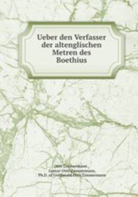 Ueber den Verfasser der altenglischen Metren des Boethius