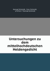 Untersuchungen zu dem mittelhochdeutschen Heldengedicht