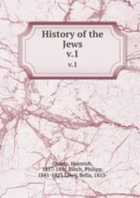 History of the Jews. v.1