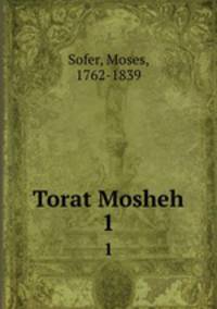 Torat Mosheh. 1