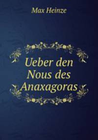 Ueber den Nous des Anaxagoras