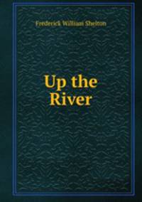 Up the River