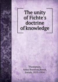 The unity of Fichte