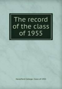 The record of the class of 1955