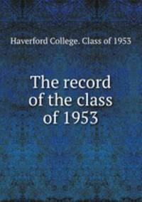 The record of the class of 1953