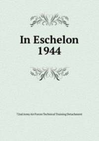 In Eschelon 1944
