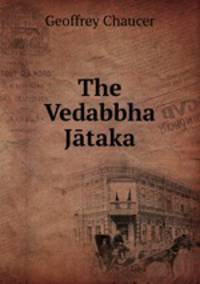 The Vedabbha Jataka