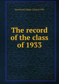 The record of the class of 1933