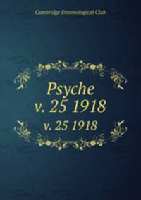 Psyche. v. 25 1918