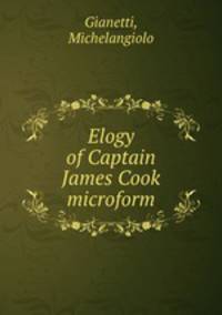 Elogy of Captain James Cook microform
