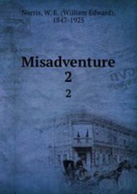 Misadventure. 2