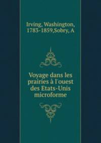 Voyage dans les prairies a l