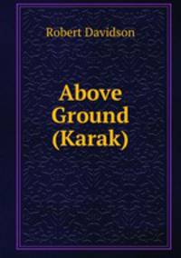 Above Ground (Karak)