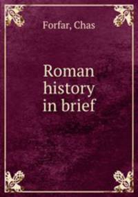 Roman history in brief