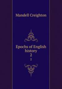 Epochs of English history. 2