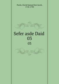 Sefer asde Daid .. 03