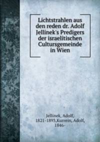 Lichtstrahlen aus den reden dr. Adolf Jellinek