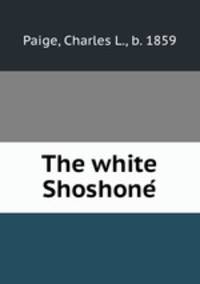 The white Shoshone?
