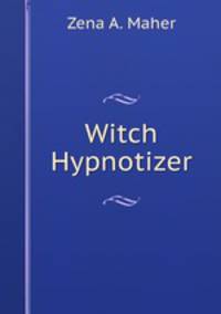 Witch Hypnotizer