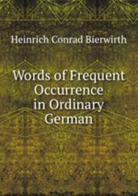 Words of Frequent Occurrence in Ordinary German