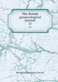 The British gynaecological journal. 11