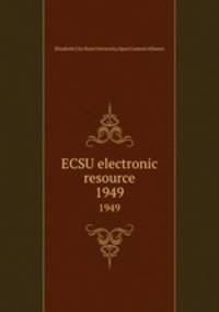 ECSU electronic resource. 1949