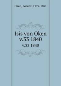 Isis von Oken. v.33 1840