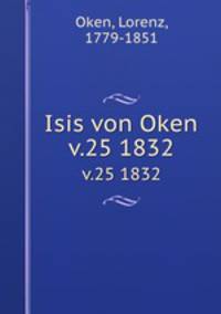 Isis von Oken. v.25 1832