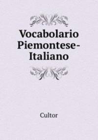 Vocabolario Piemontese-Italiano