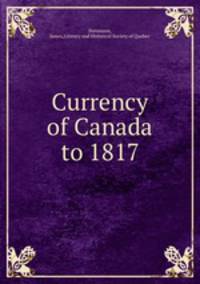 Currency of Canada to 1817
