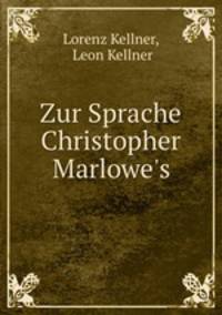 Zur Sprache Christopher Marlowe