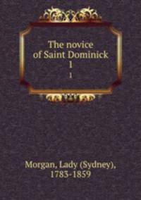 The novice of Saint Dominick. 1