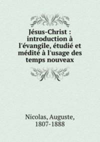 Jesus-Christ : introduction a l