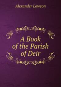 A Book of the Parish of Deir