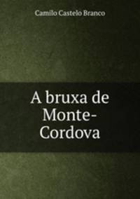 A bruxa de Monte-Cordova