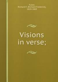 Visions in verse;