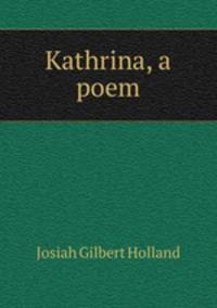 Kathrina, a poem