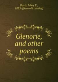 Glenorie, and other poems