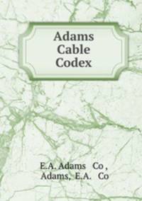 Adams Cable Codex