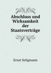 Abschluss und Wirksamkeit der Staatsvertrage