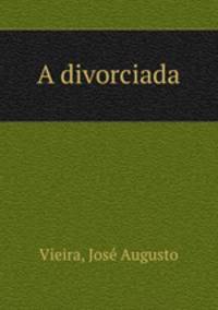 A divorciada