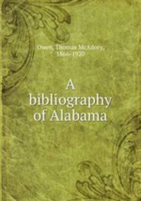 A bibliography of Alabama