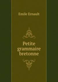Petite grammaire bretonne