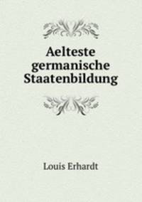 Aelteste germanische Staatenbildung