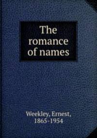 The romance of names