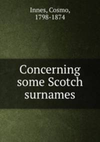 Concerning some Scotch surnames