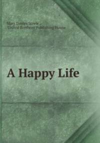 A Happy Life